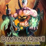 Champions of Chaos II - Ambassador of the Arena